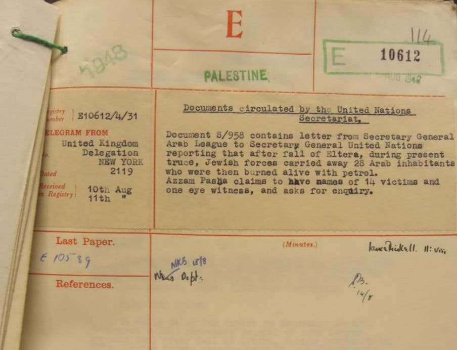 “Fuerzas de #Israel expulsaron a 28 árabes [🇵🇸] que después fueron quemados vivos con petróleo”. Documento oficial 🇬🇧 sobre la #Nakba de 1948 que encontré en The National Archives.