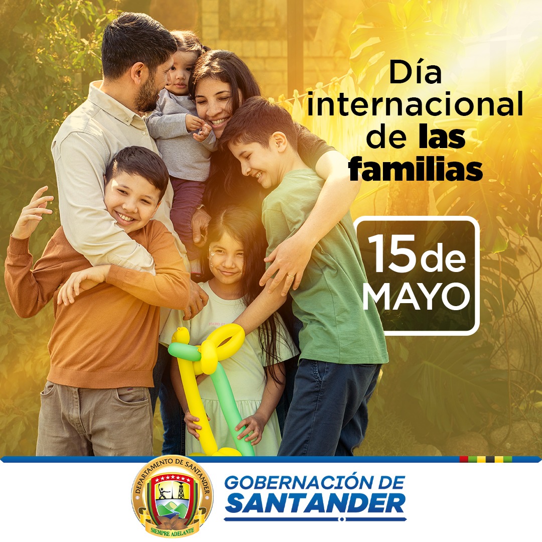 #EFEMERIDE | Hoy, 15 de mayo, también celebramos el Día Internacional de Las Familias, núcleo de nuestra sociedad. ¡Feliz día a todas las familias santandereanas! @TotoyaCasallas @GralJuvenalDiaz