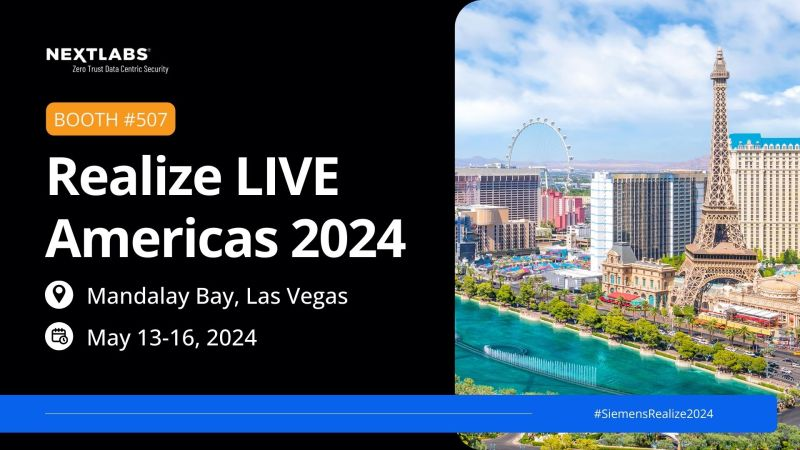 Join us at booth #507 at @siemenssoftware  #RealizeLIVE to explore our on-demand presentation! 🚀 
Learn how NextLabs' Teamcenter DRM solution secures your files within and outside Teamcenter with ease: nextlabs.com/about/newsroom…