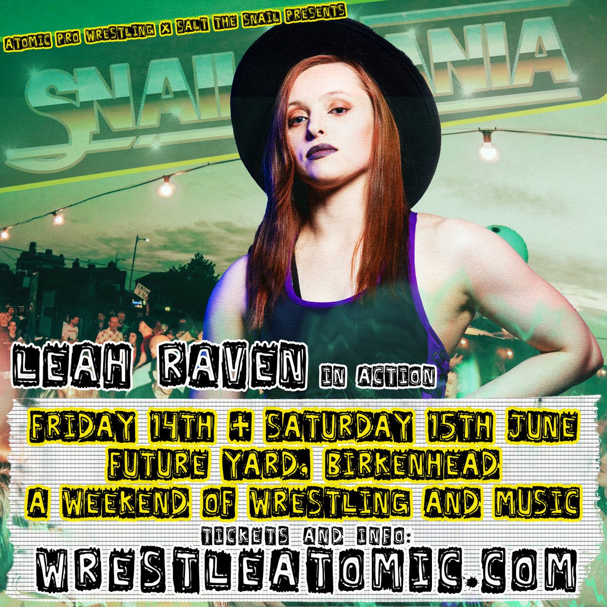 🐌⚛️ SNAILMANIA ⚛️🐌

Who's that knocking on my chamber door? LEAH RAVEN!

Whoever said 'Never more' was dead wrong, as Leah has come back to Atomic! 

🗓️ 14th & 15th June 2024
📍 FUTURE YARD, Birkenhead 
🎟️ WRESTLEATOMIC.COM 
💷 from £13.50
Day and weekend 🎟️ available