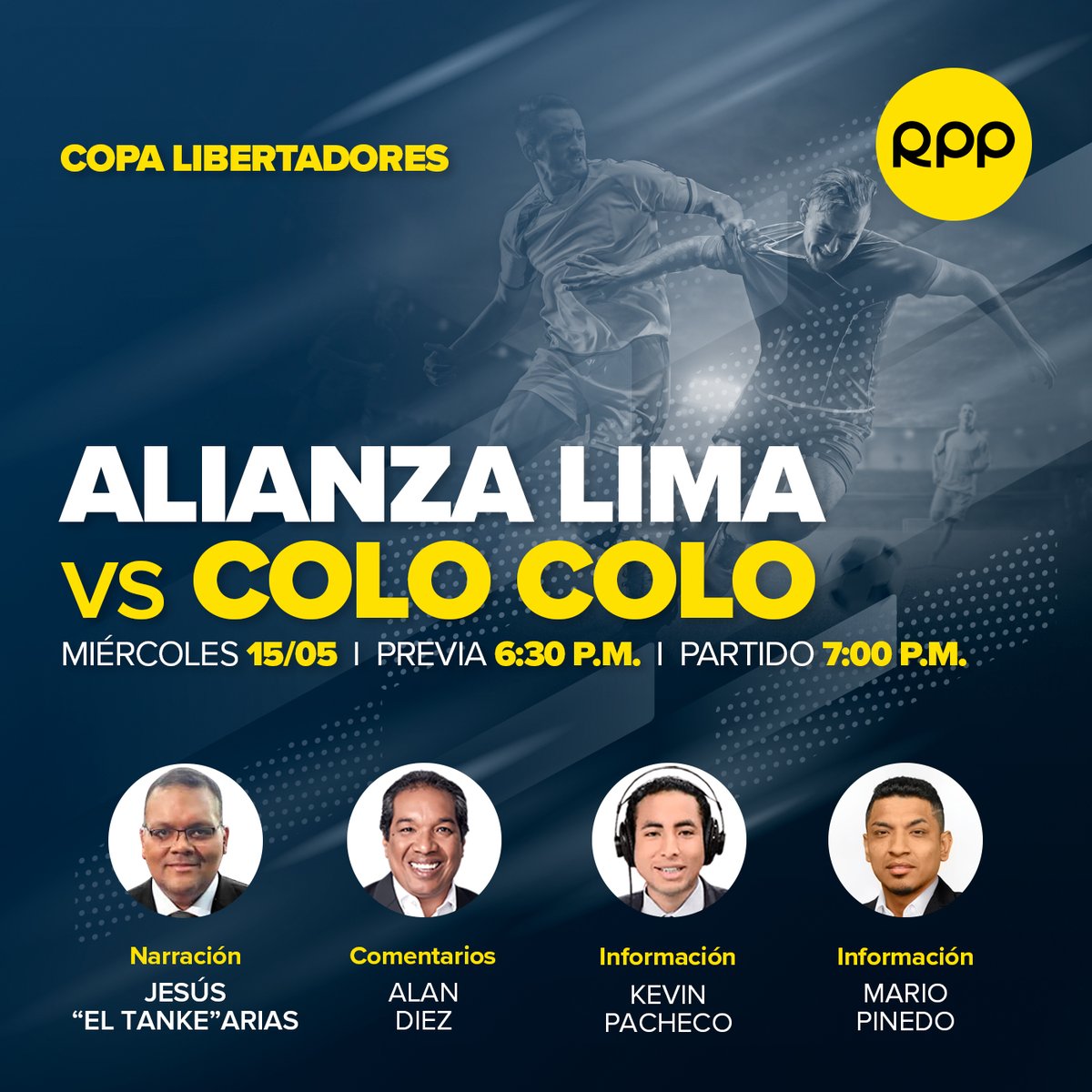 🏆 ¡Vive la Copa Libertadores por RPP! ⚽🔥 Hoy, no te pierdas el partidazo entre Alianza Lima vs Colo Colo | @RPPDeportes ¿Quién ganará? 🤔 ⏰ Hoy 6:30 p. m. 🎙️ @eltankearias, @ADiezGol, @kevin23pacheco y @mariopinpan14 📻 ► 89.7 FM / 730 AM