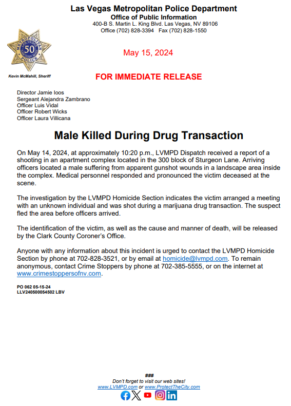 Please click below for more details on a homicide that occurred on May 14, 2024, near Stewart & Nellis. If you have any information regarding this homicide, please contact detectives at 702-828-3521 or to remain anonymous contact @CrimeStoppersNV