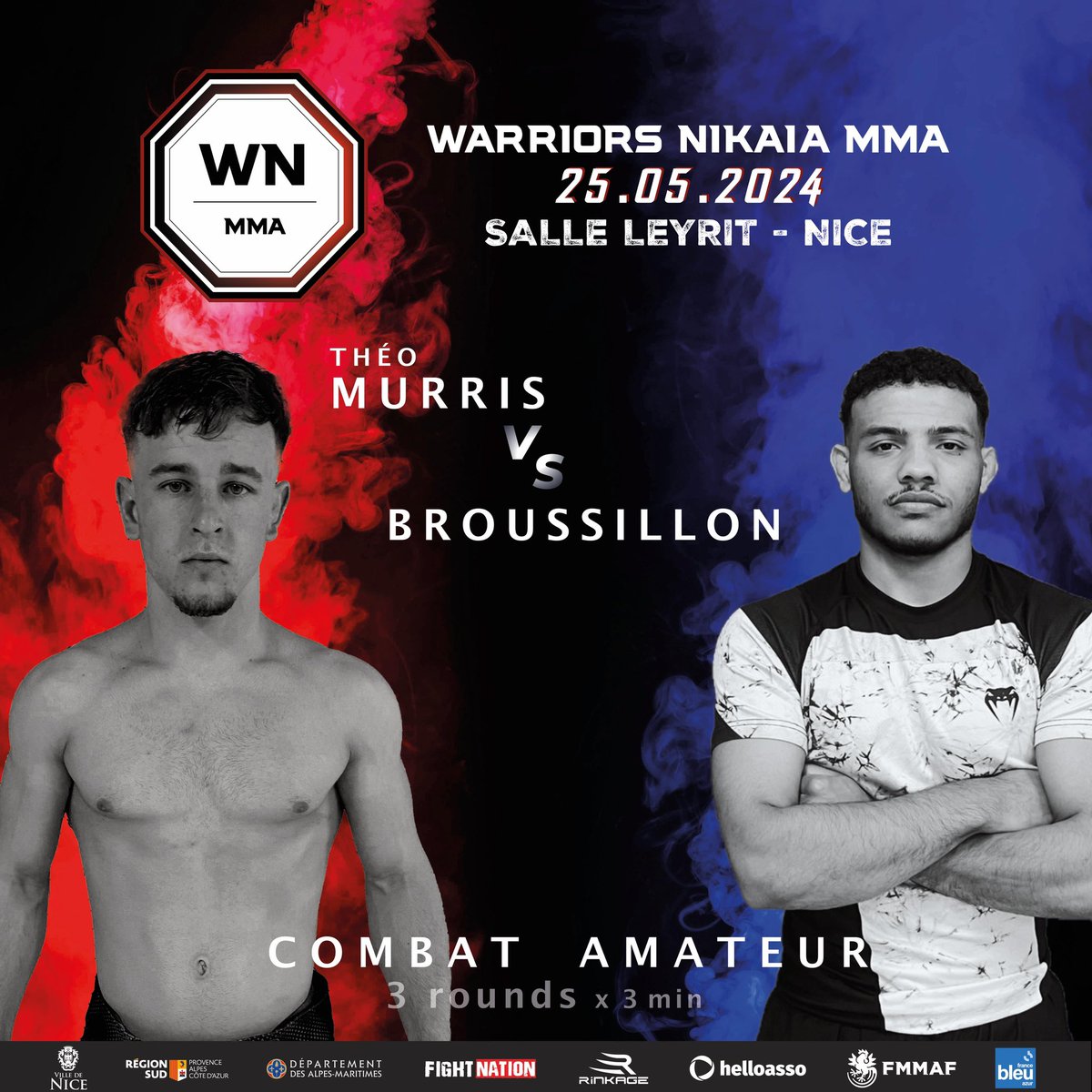 Théo Murris x Jonathan Broussillon

Combat revanche entre ces combattants qui se sont affrontés au mois de décembre dernier !

✅ WARRIORS NIKAIA MMA
🇫🇷 Nice, France
📍Salle Leyrit, 06300 Nice 
📆 25 mai 2024