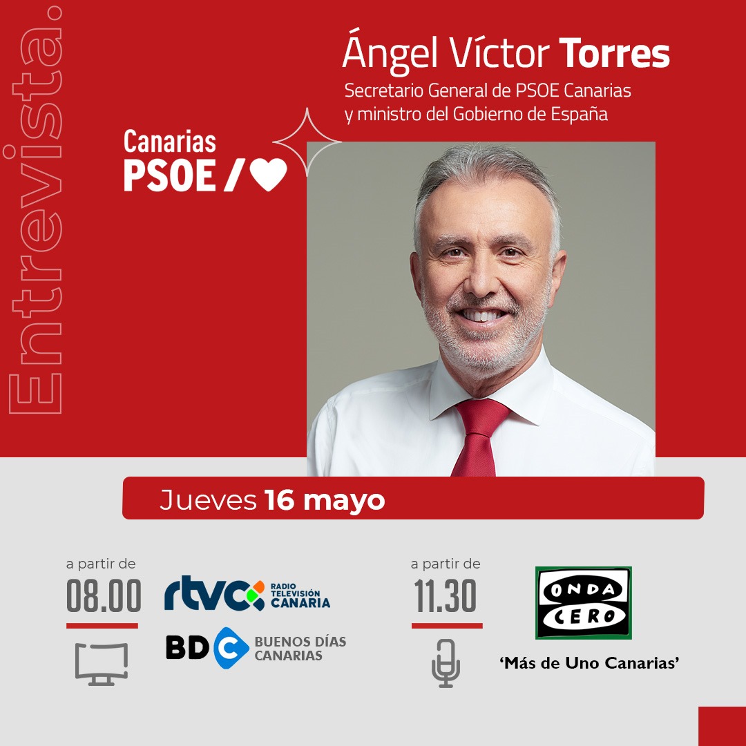 🗓️ Este jueves 16 de mayo. No te pierdas las entrevistas a nuestro secretario general y ministro @avtorresp en: 📺 @BDCanariasTV ▪️ 08.00 horas 📻 @ocr_canarias ▪️ 11.30 horas #EspañaAvanza