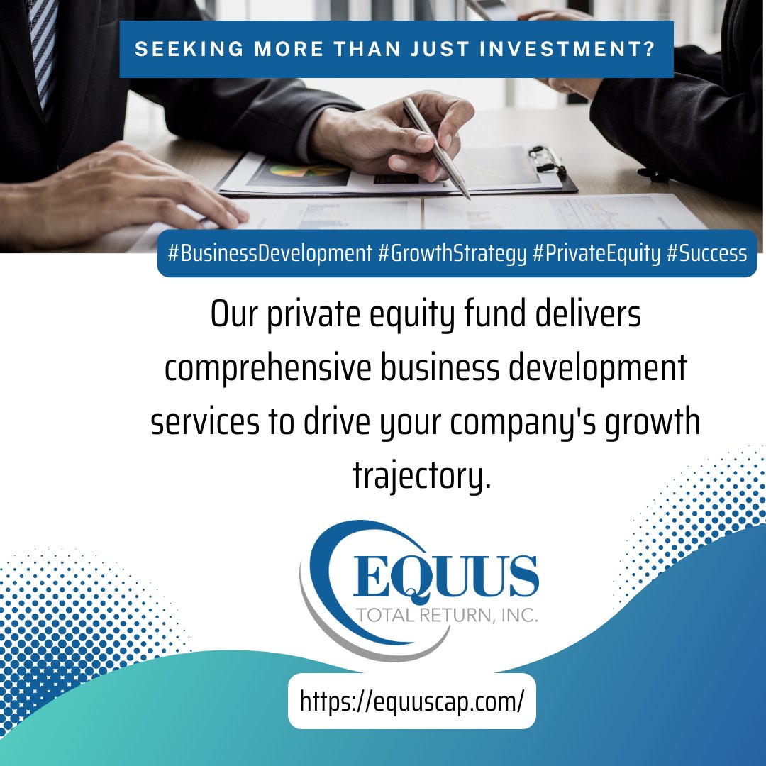 Strategic insights and targeted approaches that drive results.😅

Equus Total Return Inc.
equuscap.com..
#EquusTotalReturn; #InvestmentFund; #PrivateEquity; #BusinessDevelopment; #PortfolioManagement; #FinancialGrowth; #EquusCapital;