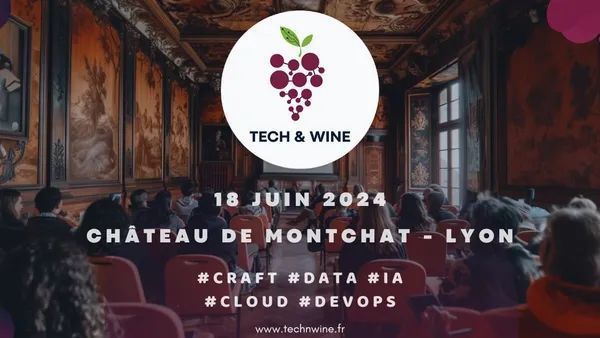 Coup de projecteur sur une nouvelle conférence à Lyon 👉 Tech &amp; Wine le 18 Juin !
Ne manquez pas ce nouvel événement  mêlant Craft, Data, IA, Cloud et DevOps !

technwine.fr

Fermeture de la billetterie le 9 Juin 🎟️