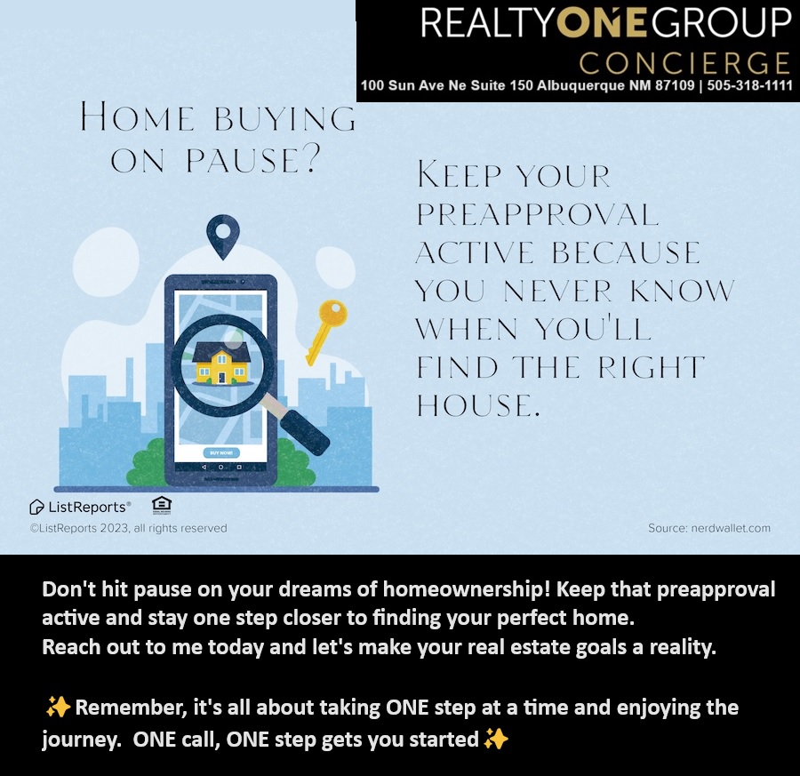 Don't hit pause on your dreams of homeownership! Keep that preapproval active and stay one step closer to finding your perfect home. Reach out to me today and let's make your real estate goals a reality.