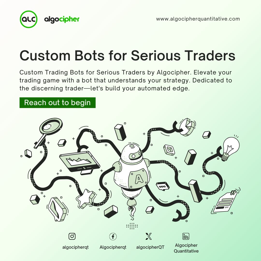 algocipherQT's tweet image. Custom Trading Bots for Serious Traders by Algocipher. 

Elevate your trading game with a bot that understands your strategy. Dedicated to the discerning trader—let&apos;s build your automated edge. 
Reach out to begin. 
#CustomSolution #AlgocipherQuantitative #tradingbot #custombot
