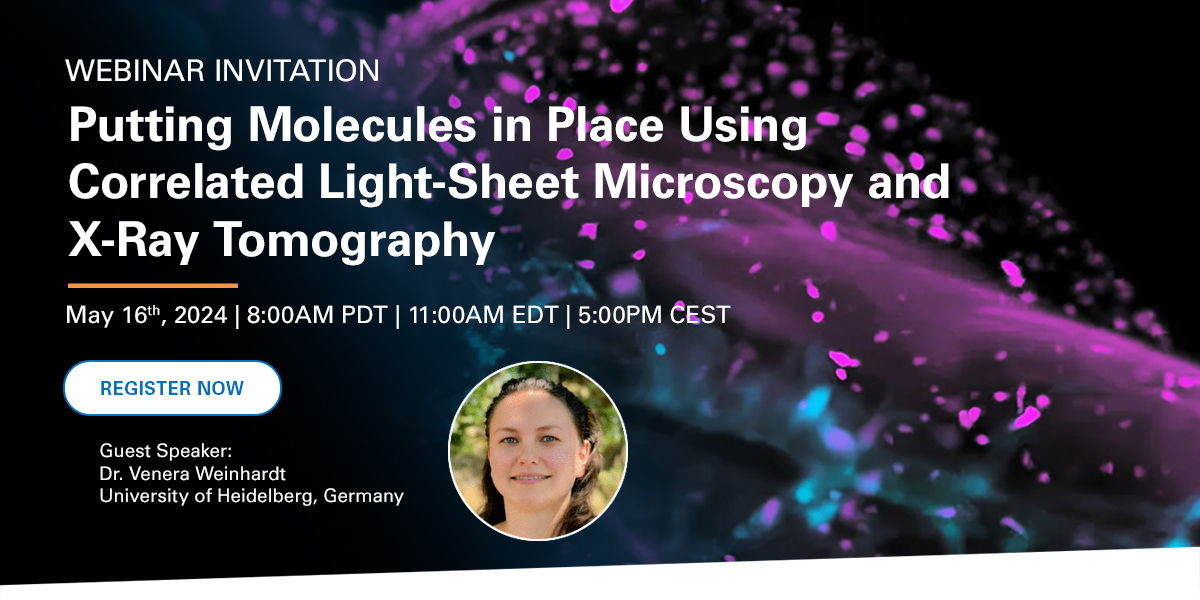 Join us and special guest speaker Dr. Venera Weinhardt from @COSHeidelberg, @HeidelbergU for this webinar on Putting Molecules in Place using Correlated Light-Sheet #Microscopy and X-ray Tomography. 
Register ➡️ goto.bruker.com/3WNsrp7
 
#lifesciences #molecularbiology #genetics