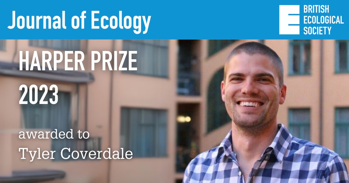 Congratulations to Tyler Coverdale, on winning the Harper Prize 2023 for “Unravelling the relationship between plant diversity and vegetation structural complexity: A review and theoretical framework.” @JEcology @BritishEcolSoc #Ecology Read now 🔗 ow.ly/W0m750Rzh2X