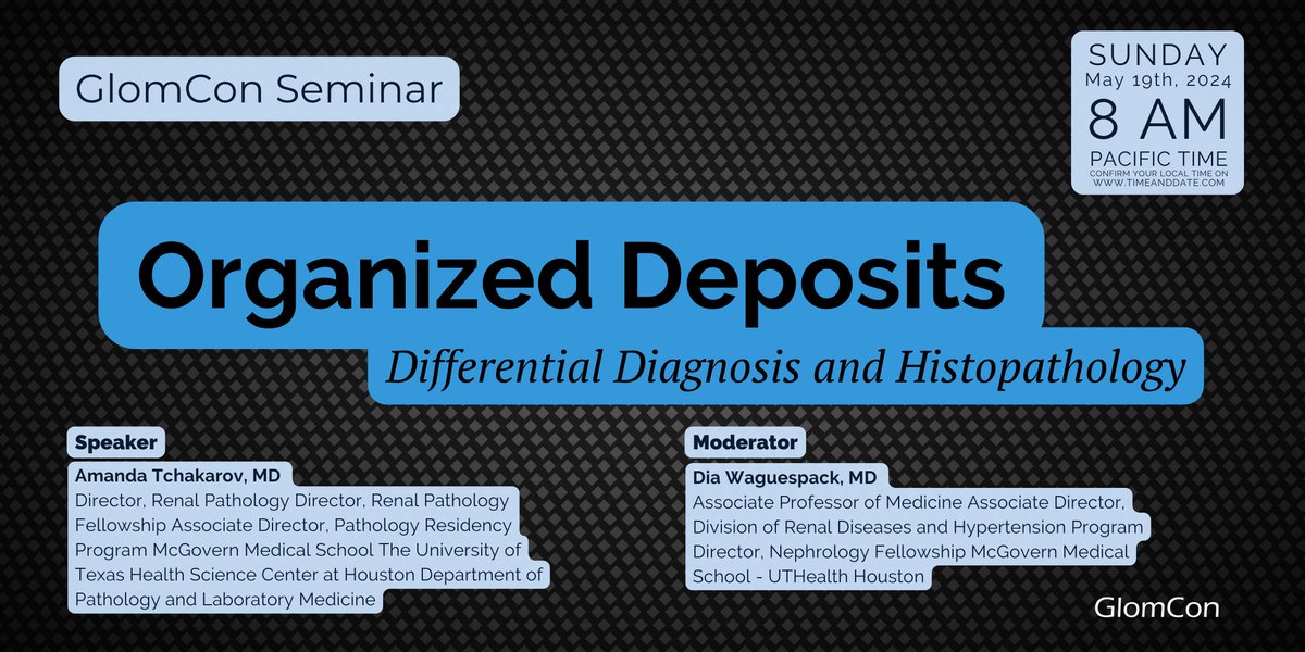 Join GlomCon this Sunday: Organized Deposits - Differential Diagnosis and Histopathology by Dr. Amanda Tchakarov ID: 875 5077 1266 Passcode 202122 sign up 👉🏻 bit.ly/signup-glomcon #GlomCon