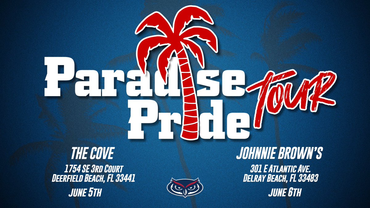Join us on for the 2024 Paradise Pride Tour❗️🌴 🔴6/5: The Cove in Deerfield @ 6pm 🔵6/6: Johnnie Brown’s in Delray @ 6pm @FAUFootball Hagerty Family Head Coach Tom Herman @FAUMBB Head Coach John Jakus @FAUWBB_Hoops Head Coach Jennifer Sullivan @FAUAthletics VP & AD Brian White