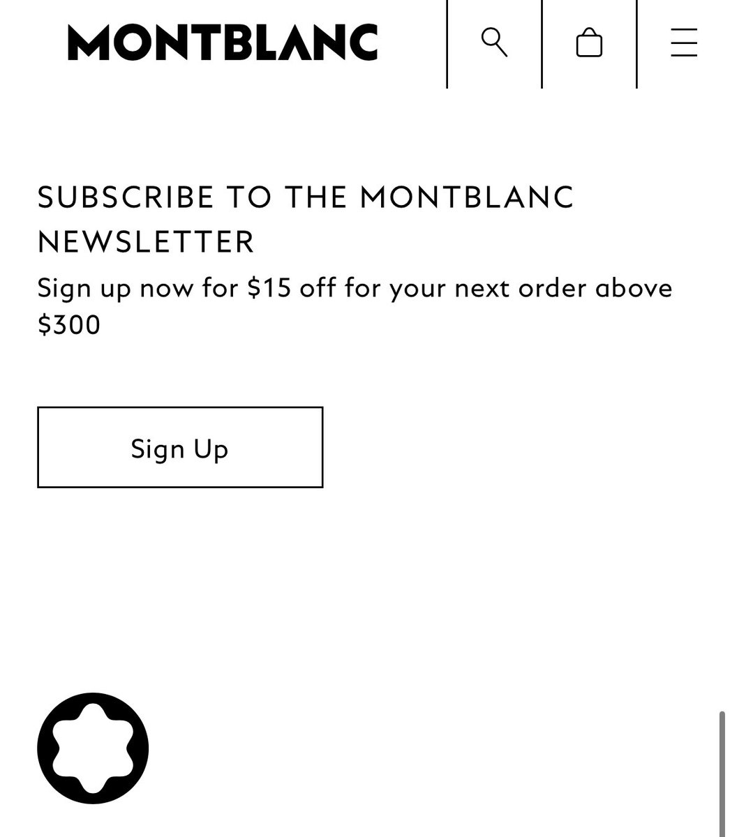 What’s the WORST email opt in offer you have seen? Montblanc offers a whopping $15 off any purchase OVER $300 Max of 5%