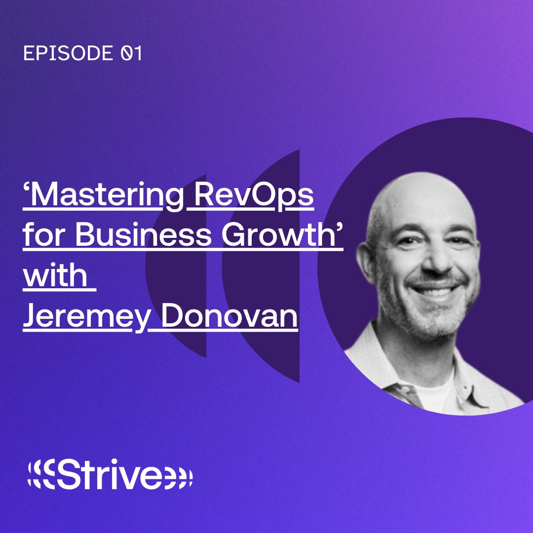 Back in March, on our Scale with Strive Podcast, we spoke with Jeremey Donovan, Executive Vice President Revenue Operations and Strategy at Insight Partners!

📗 Read our blog here: scalewithstrive.com/blog/revops101…

Let's Dive In!

#scalewithstrive #saassales #podcasts #revops