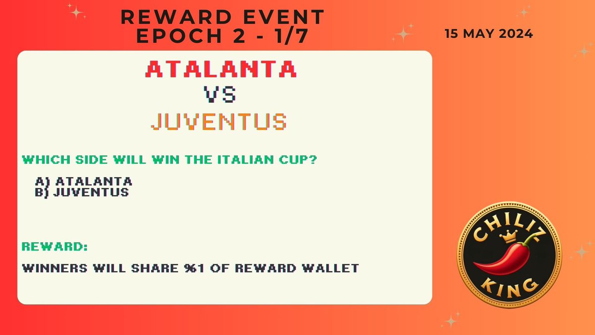 ChilizKing (@chilizking) on Twitter photo ⚽️ Reward Event - 15 MAY ⚽️
❓Italy Cup Final - Who will lift the trophy? 🏆
<a href="/Atalanta_BC/">Atalanta B.C.</a> vs <a href="/juventusfcen/">JuventusFC 🇬🇧🇺🇸</a>
A) Atalanta
B) Juventus
To Enter:
✅ Leave your prediction and wallet address
✅ Hold 10 Million $KING
✅ ❤️&🔁
🗣️ Make your prediction and get your chance to share ⚽️ Reward Event - 15 MAY ⚽️
❓Italy Cup Final - Who will lift the trophy? 🏆
<a href="/Atalanta_BC/">Atalanta B.C.</a> vs <a href="/juventusfcen/">JuventusFC 🇬🇧🇺🇸</a>
A) Atalanta
B) Juventus
To Enter:
✅ Leave your prediction and wallet address
✅ Hold 10 Million $KING
✅ ❤️&🔁
🗣️ Make your prediction and get your chance to share