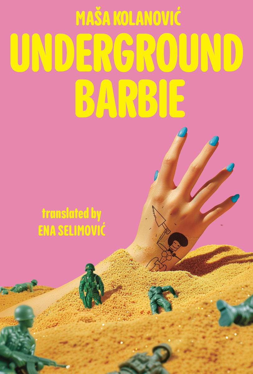 @guardian hailed Underground Barbie by Maša Kolanovic “remarkable . . . this dark and funny novel of wartime childhood will continue to find its readers.” Now, thanks to @enaselimo’s deft translation, there will be new readers aplenty. Out in January. #CoverReveal