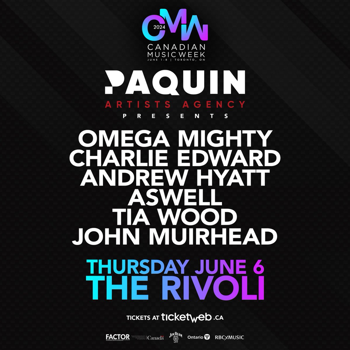 Canadian Music Week and Paquin Artists Agency present Omega Mighty, Charlie Edward, Andrew Hyatt, Aswell, Tia Wood and John Muirhead at the Rivoli on Thursday, June 6. Tickets on sale now. bit.ly/4buEGel 

#cmw2024 #canadianmusicweek #torontoconcerts #toronto