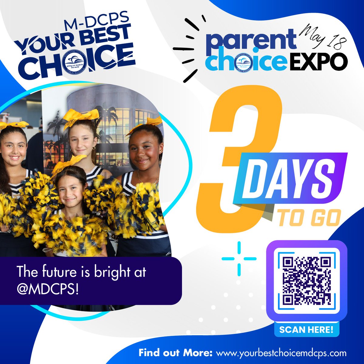 The future is bright at @MDCPS! There are only three days left until the Parent Choice Expo at @MDCollege Kendall Campus! Discover a world of possibilities for your child's education. Visit yourbestchoicemdcps.com to learn more. #YourBestChoiceMDCPS