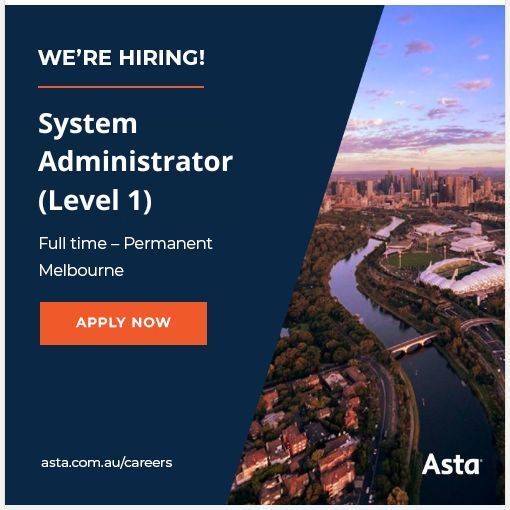 📢 Join Our Team as a System Administrator (Level 1)!! 📍 Melbourne VIC. 🏢 Help Desk & IT Support (Information & Communication Technology) 🕜 Full time. 💲 Salary + Superannuation + Training. More information about the position and link to apply here 👉 seek.com.au/job/75813895