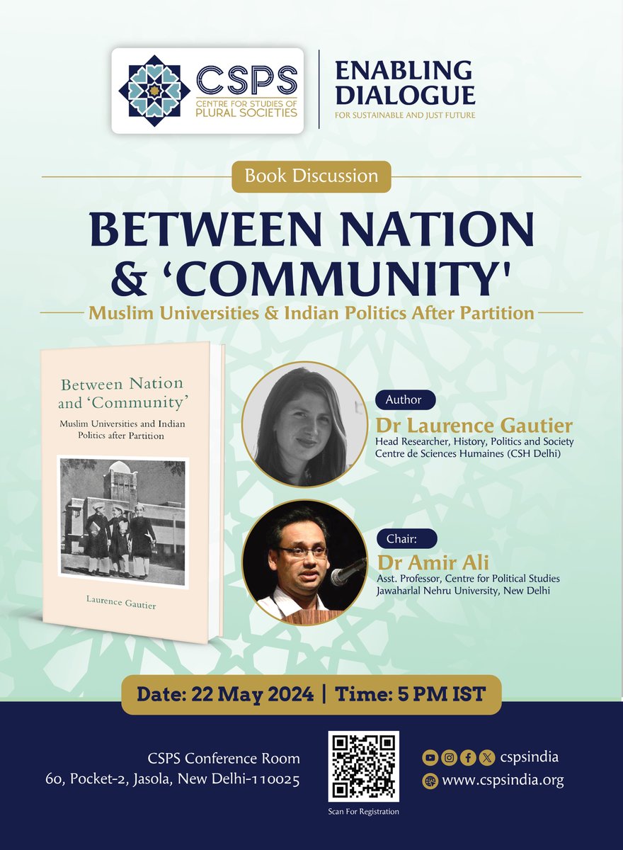 Join a #BookDiscussion on 'Between Nation and Community: Muslim Universities and Indian Politics after Partition' by Dr. Laurence Gautier, Head Researcher at CSH, New Delhi. The book is published by @CambridgeUP 🗓️ 22 May 2024 📷 05:00 PM IST Register: forms.gle/bj6VjquShz8BPq…