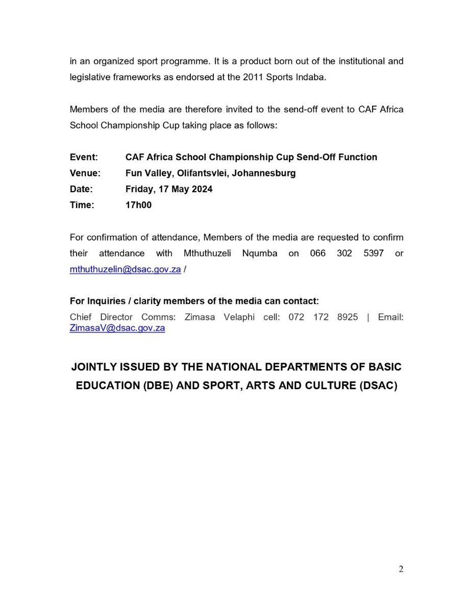 MEDIA RELEASE CAF African Schools Soccer Championship 2024 - schools will represent SA at the 2024 CAF Africa School Championship in Zanzibar 📣CAF Send-Off 📍Fun Valley,JHB 🗓️17 May 2024 🕙 17h00 💻dsac.gov.za/CAFAfricanScho… #SchoolSportsChampionship #InspiringANationOfWinners