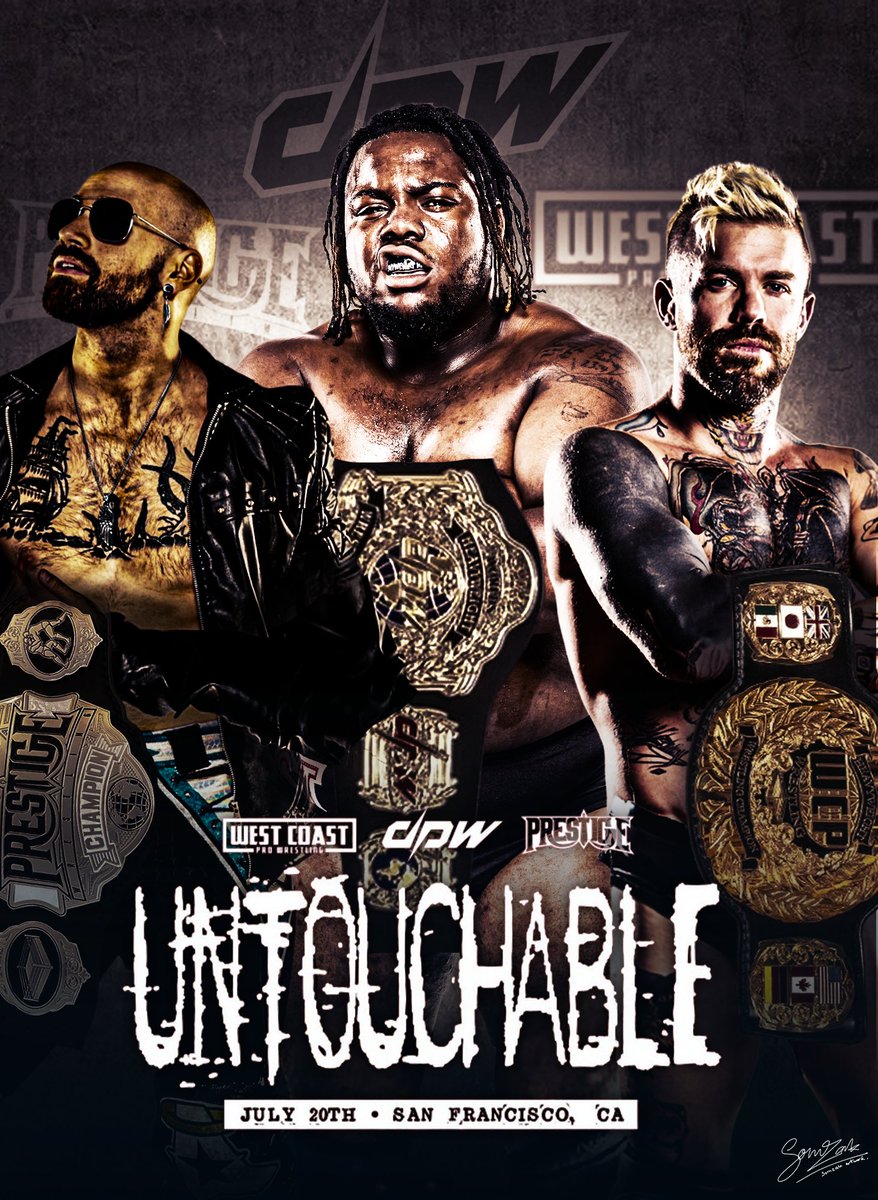 West Coast Pro x Deadlock Pro Wresting x Prestige Untouchable Custom Poster Today's last work. Hope you guys like it. This work was inspired by WWE NOC 2007. #DPW #WestCoastPro #Prestige