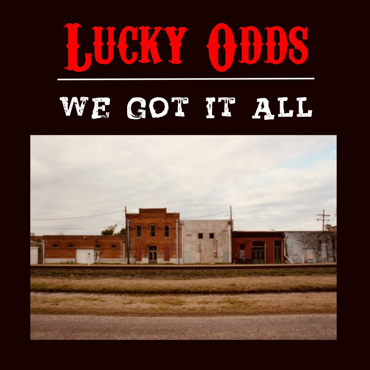 Here you go folks - the brand spanking new single from The Lucky Odds - 
We Got It All
Check it out on your favored streaming service and turn it up!

YouTube:
youtube.com/playlist?list=…

Spotify:
 open.spotify.com/track/2DDybTXw…

iTunes/Apple Music:
music.apple.com/us/album/we-go…

❤️♠️♦️♣️