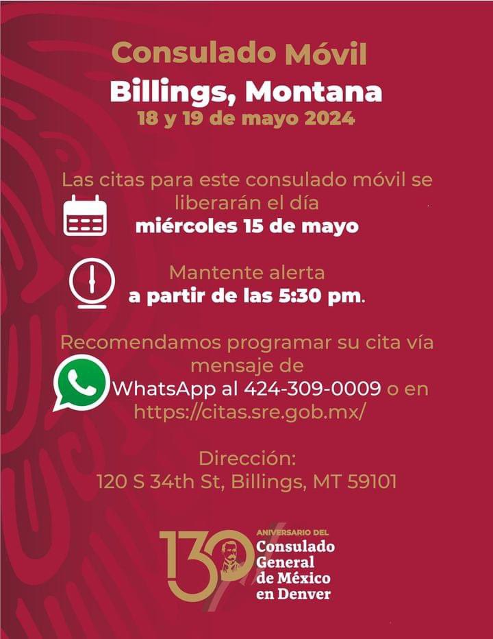 Consulado Móvil #Billings, 18 y 19 de mayo 2024. 🪪Las citas para este consulado móvil se liberarán el día miércoles 15 de mayo mantente alerta a partir de las 5:30 pm. 📲Recomendamos programar su cita vía mensaje de WhatsApp al 424-309-0009 o en citas.sre.gob.mx