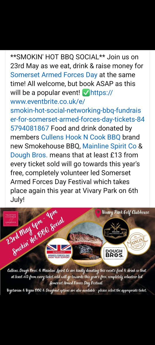 Last day to buy tickets for this great event is Monday 20th May. Please come along and support Somerset Armed Forces Day Thank you to @TauntonChamber of Commerce for organising the event and thank you to Cullens smokehouse BBQ,