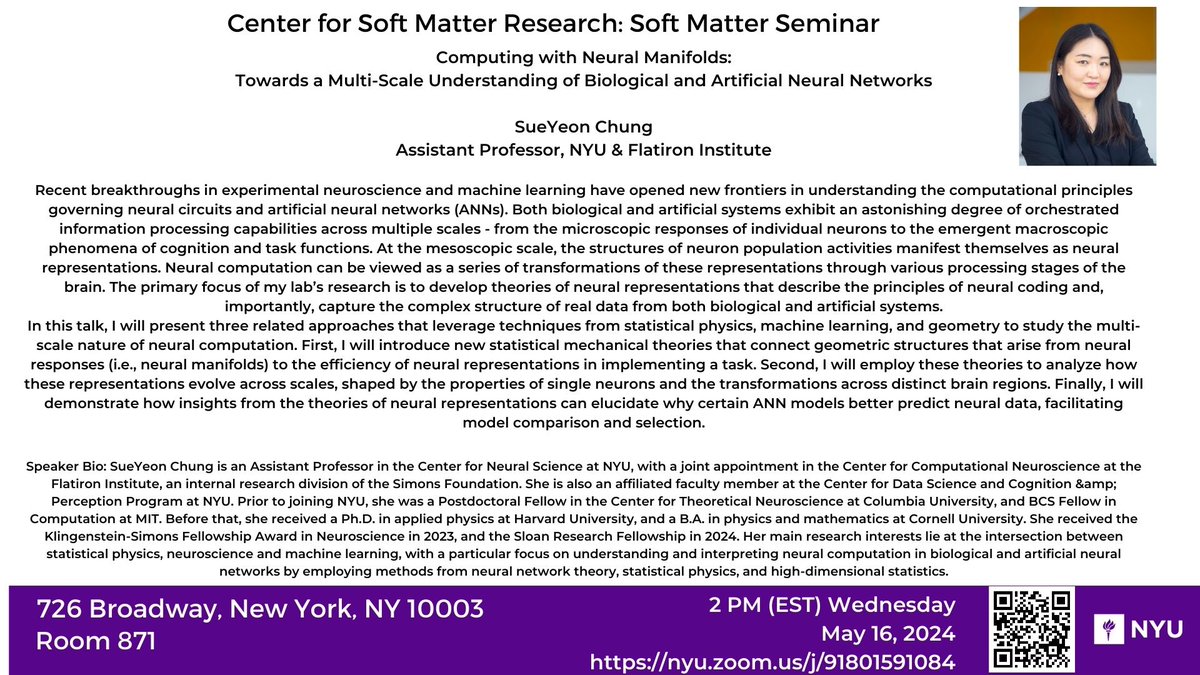 NYU CSMR (@nyu_csmr) on Twitter photo Our next Soft Matter Seminar speaker is SueYeon Chung from NYU & Flatiron Institute. We hope that you can join us! Thur, May 16th at 2PM ET.
<a href="/NYUPhysics/">NYU Physics</a>
<a href="/NYUScience/">NYU Science</a> Our next Soft Matter Seminar speaker is SueYeon Chung from NYU & Flatiron Institute. We hope that you can join us! Thur, May 16th at 2PM ET.
<a href="/NYUPhysics/">NYU Physics</a>
<a href="/NYUScience/">NYU Science</a>
