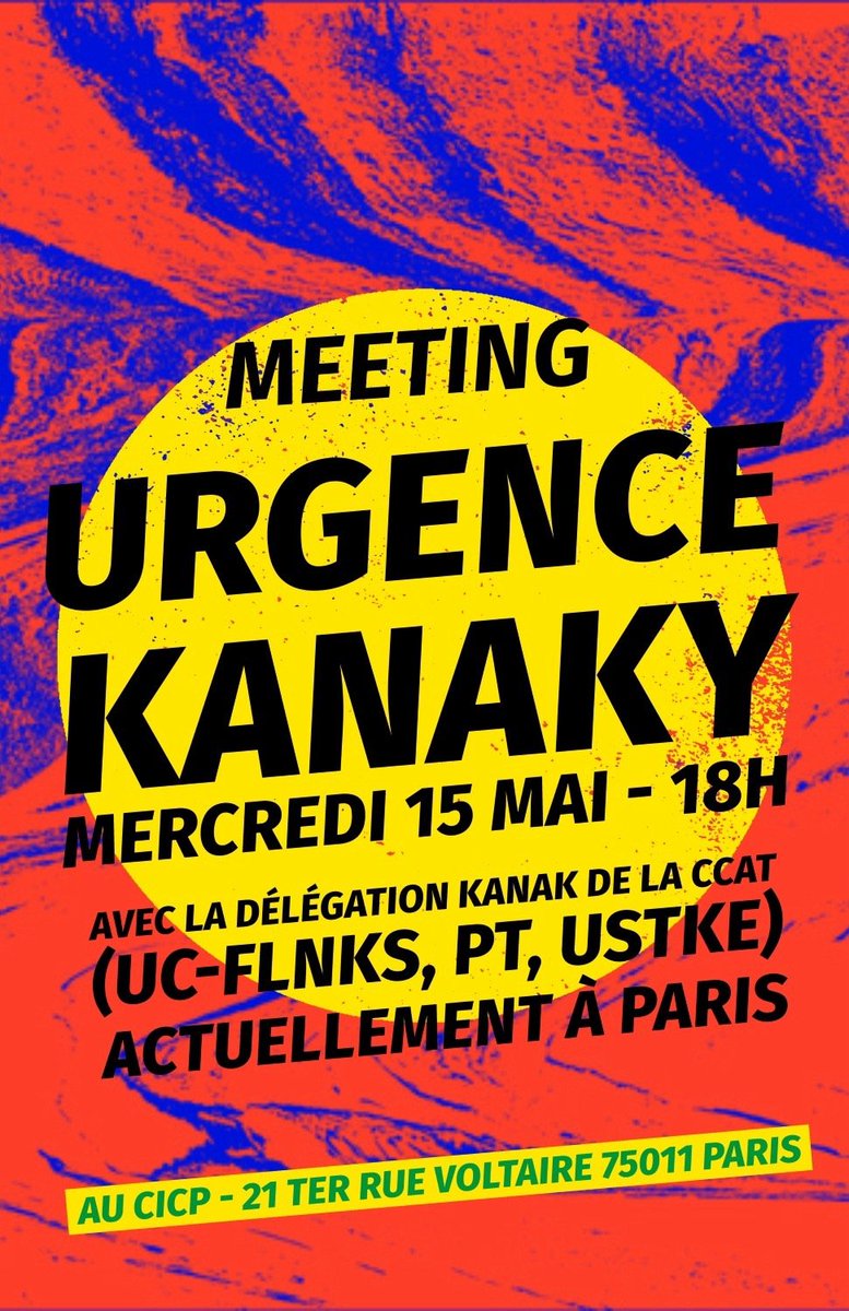 Meeting Urgence KANAKY ce soir, 18h, au CICP.