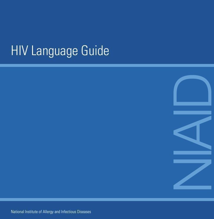 🆕 NIAID updates #HIV Language Guide to eliminate the use of stigmatizing terminology and advance the use of person-first, inclusive, and respectful language. @NIAIDNews Read more: buff.ly/3QKqCW9 Download the NIAID HIV Language Guide: buff.ly/4dH5DNQ