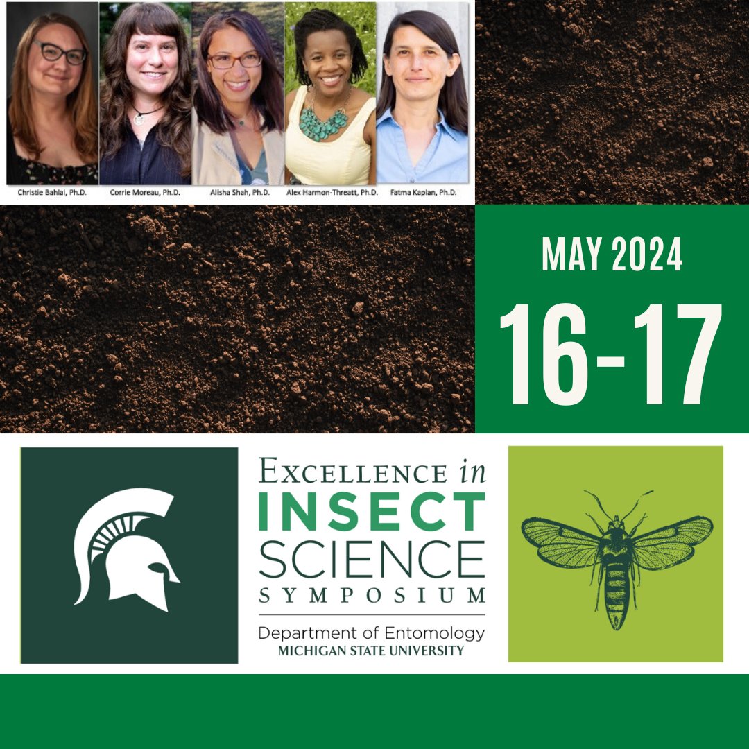 REMINDER 📣 We'll be attending the Excellence in Insect Science Symposium May 16-17 where Dr. Fatma Kaplan will be a speaking on the 'Climate Resilience - Biodiversity' panel. 

See you there! 

#biocontrol #biodiversity #climateresilience @CANRatMSU #insectscience
