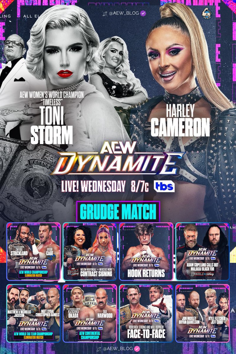 WHO'S EXCITED FOR TONIGHT? JAM-PACKED EDITION OF #AEWDynamite 🧨 AEW Women's Grudge Match -Timeless Toni Storm vs @itsdanni_ellexo TBS Contract Signing -@willowwrestles & The CEO @MercedesVarnado Face-To-Face (AEW International Championship) -@roderickstrong & @WillOspreay