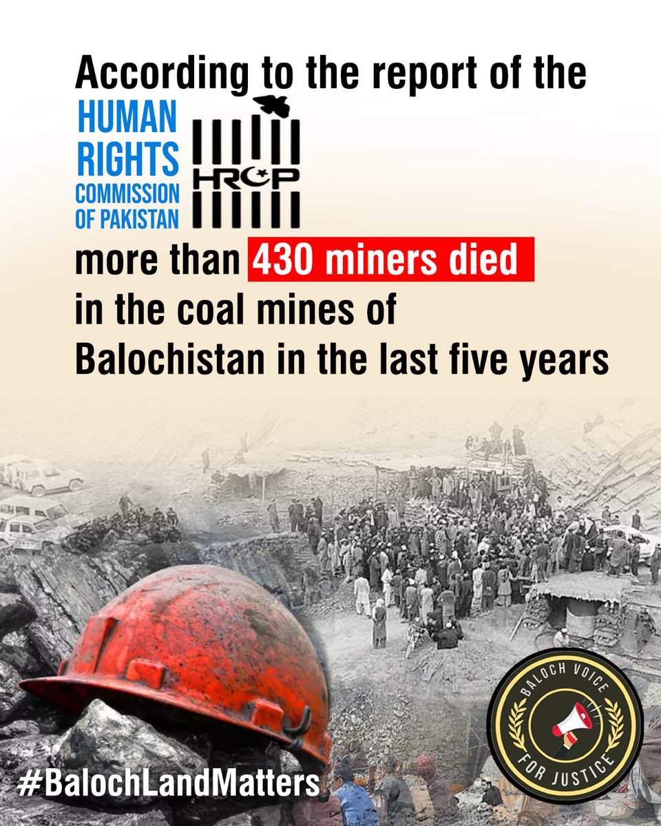 According to the report of the @HRCP87 more than 430 miners died in coal mines of #Balochistan in the last five years . #BalochLandMatters