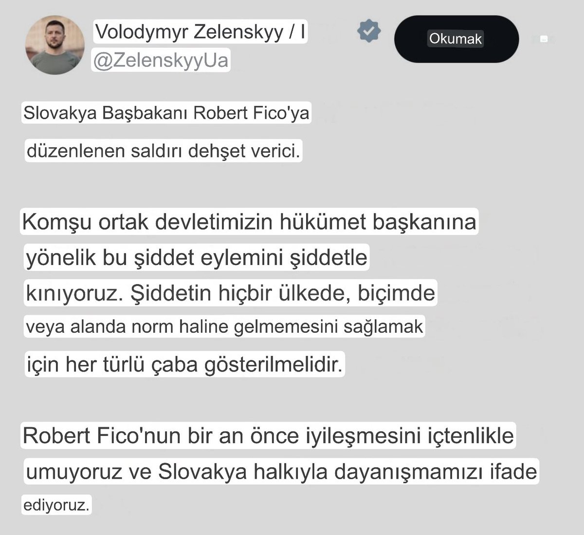 🔴Ukrayna Devlet Başkanı Zelensky Slovakya Başbakanına düzenlenen suikast ile ilgili açıklama yaptı: “Slovakya Başbakanına düzenlenen saldırı dehşet verici.”