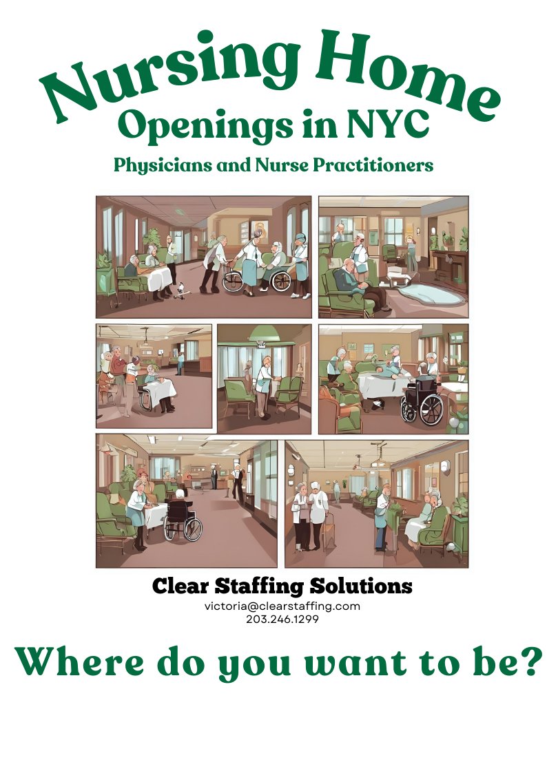#Nursinghome #physicianjobs and #nursepractitionerjobs openings in #NYC. To learn more contact us today. Victoria@clearstaffing.com
#wheredoyouwanttobe