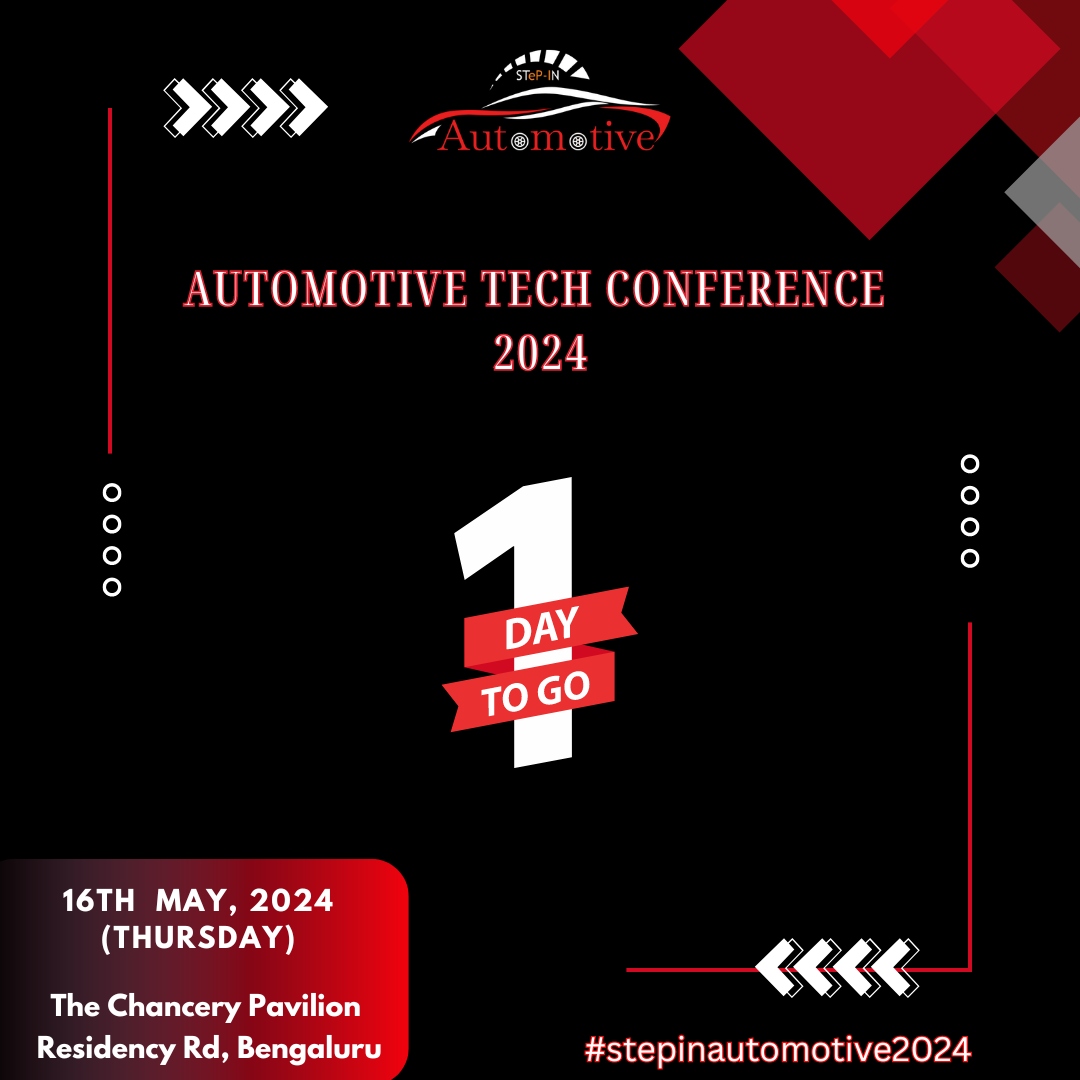 🚗 Just 1 days to go for #STEPINAUTOMOTIVE2024 🌟 
See you all tomorrow & looking forward to discovering latest automotive innovations, connecting with industry leaders, and exploring the future of mobility. 🎟️ Last chance: lnkd.in/dNgEcEZW

#AutomotiveTech #Countdown