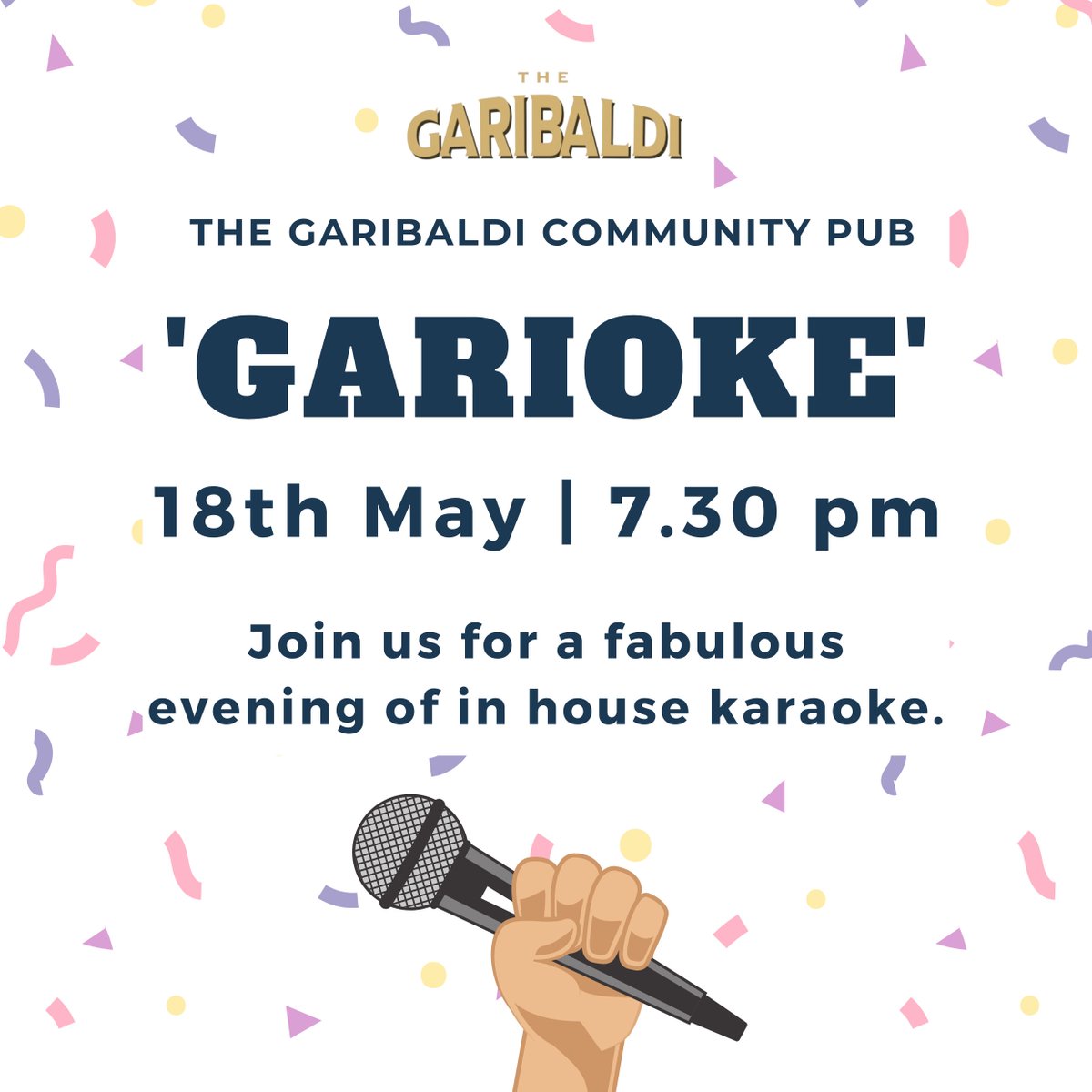 Garioke: Sat 18th May | 7.30pm Join us for a fabulous evening of in house karaoke.