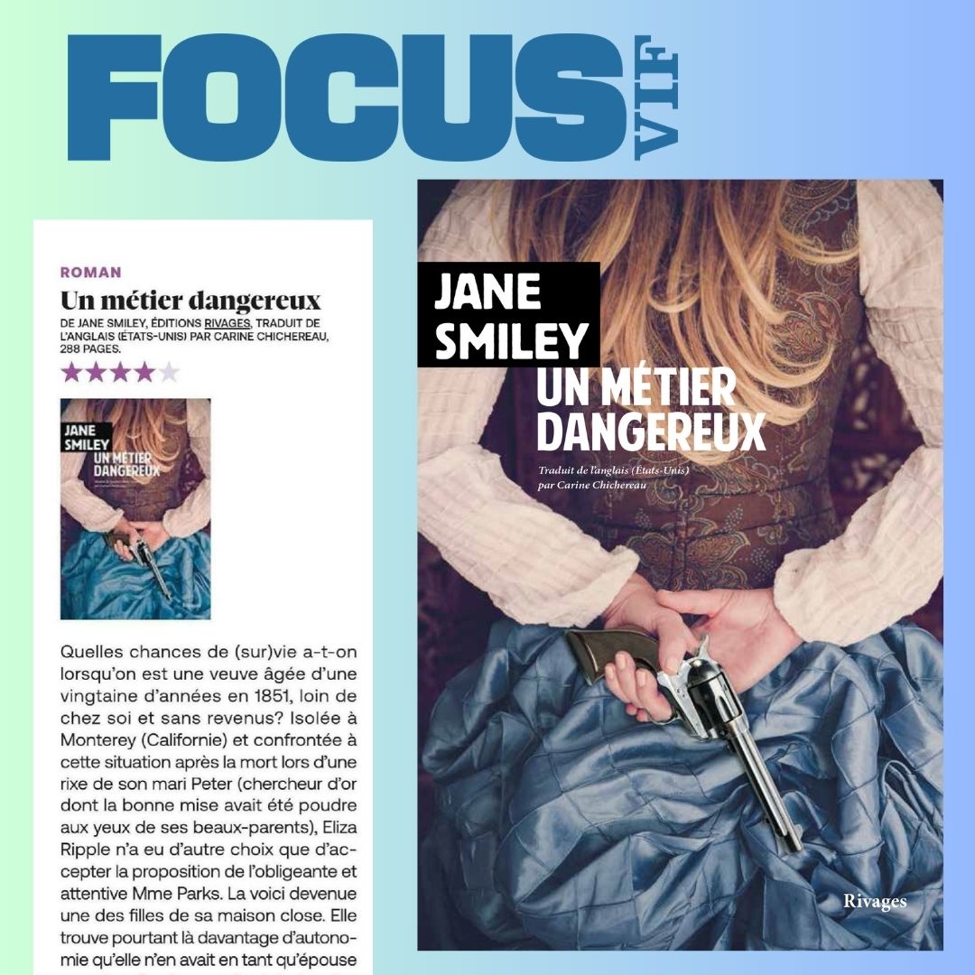 @FocusVif @alremacle 🥳 'Un métier dangereux' Jane Smiley @EditionsRivages