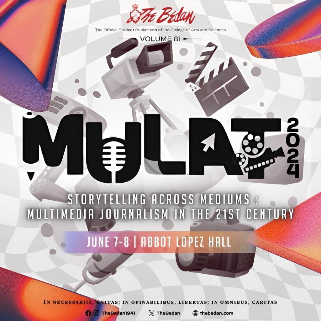 TheBedan's tweet photo. 📣 MULAT makes its grand return in a face to face setting! 📣

With the theme "Storytelling Across Mediums: Multimedia Journalism in the 21st Century," join us for an engaging two-day journalism seminar on June 7-8, 2024, at the prestigious Abbot Lopez Hall.

[1/3] https://t.co/8cs99vFhd4