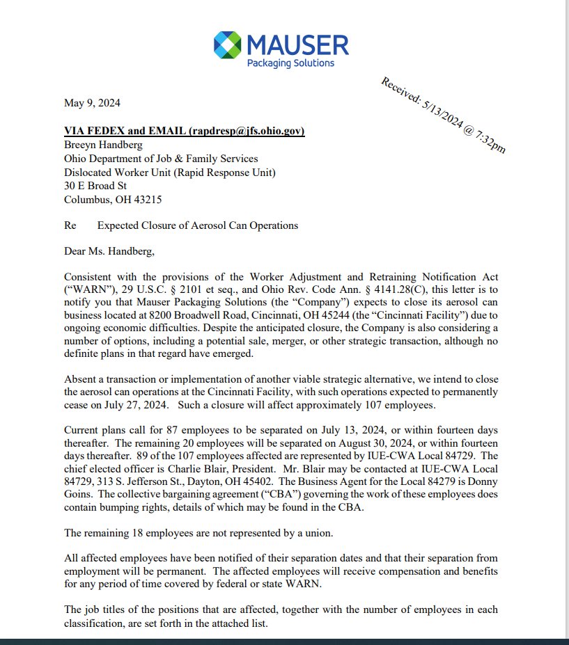 BREAKING - 107 workers are out of a job at Mauser Packaging Solutions.  The WARN Notice was just filed. The letter says 'we intend to close  the aerosol can operations at the Cincinnati Facility, with such operations expected to permanently  cease on July 27, 2024' @Local12 #warn