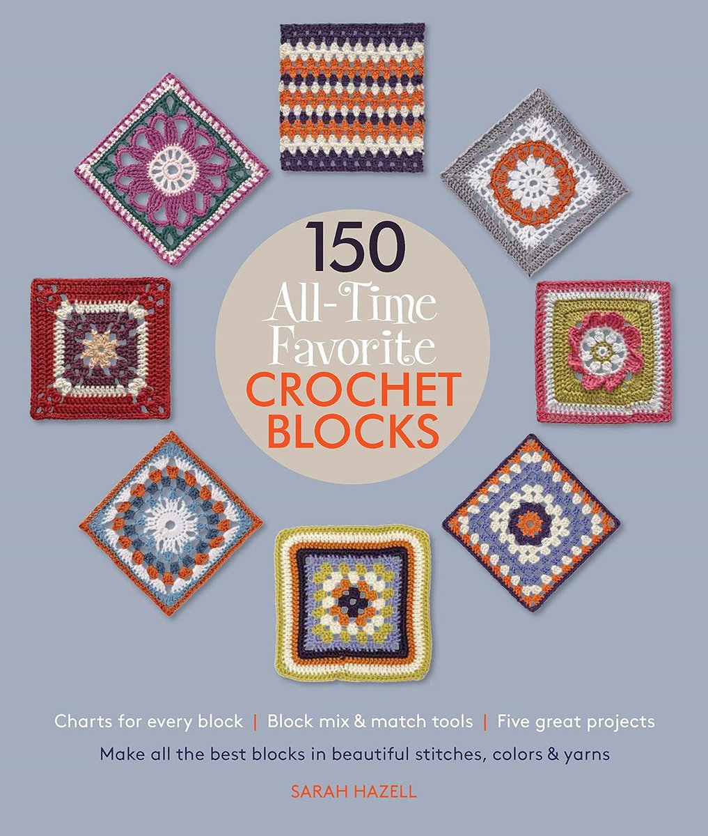 150 All-Time Favorite Crochet Blocks: Make All the Best Blocks in Beautiful Stitches, Colors & Yarns (Knit & Crochet Blocks & Squares) [paperback]
Available Here: amazon.com/dp/1250068789?…

#books #amazonbooks #booksforsale #crochet #crochetwork