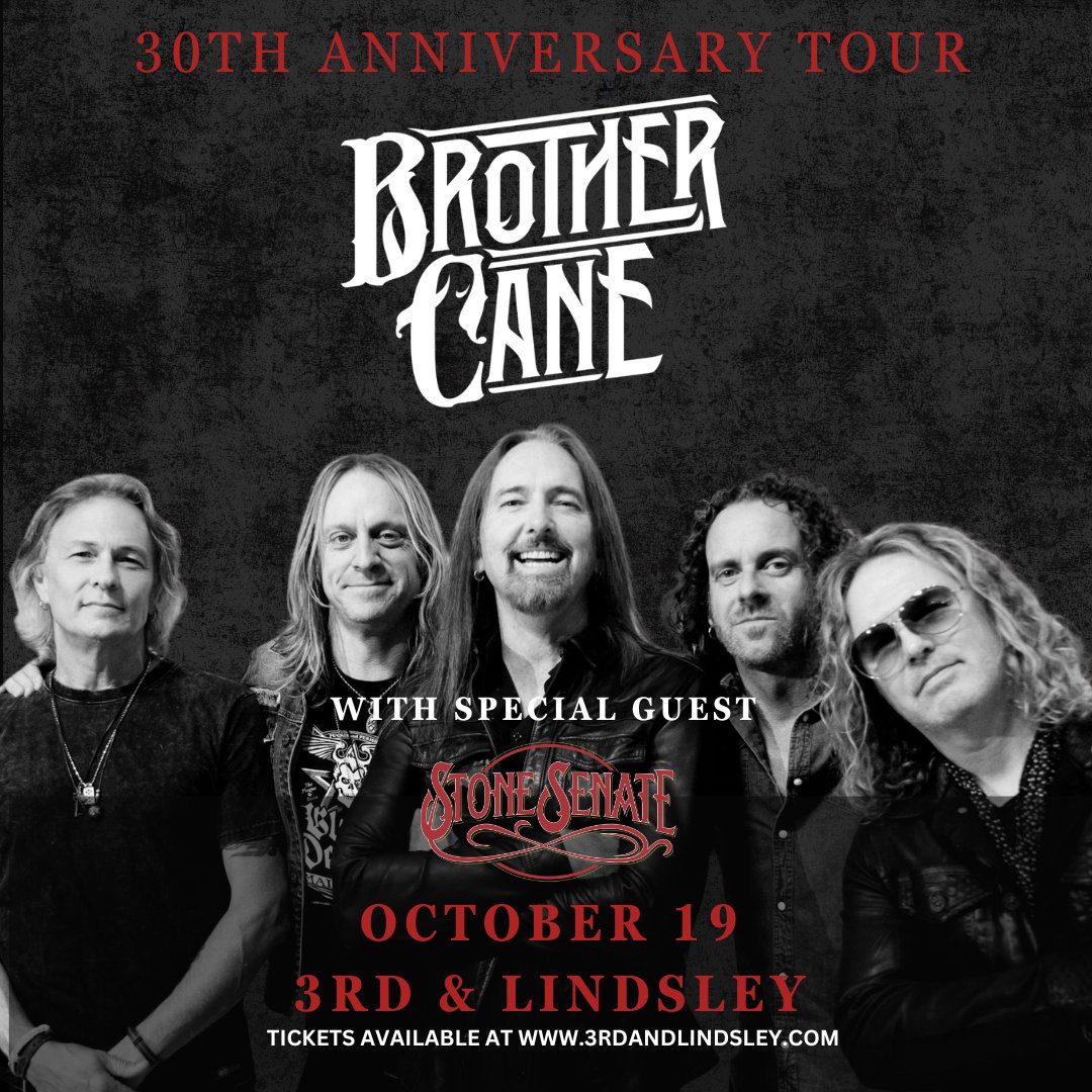 📣 JUST ANNOUNCED 📣 American Rock Band Brother Cane is here on October 19th for their 30th Anniversary Tour with special guest Stone Senate! Tickets go #onsale, Friday at 10am!