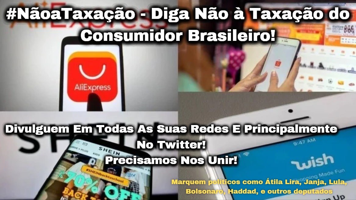 NerdImportados's tweet image. 🚫💸 #NãoaTaxação: Diga Não à Taxação do Consumidor Brasileiro!

Vamos nos unir contra a nova taxa para produtos importados abaixo de 50 dólares! O PL nº 914/2024, que será votado hoje na Câmara, inclui um jabuti que revoga a isenção de impostos para essas compras,