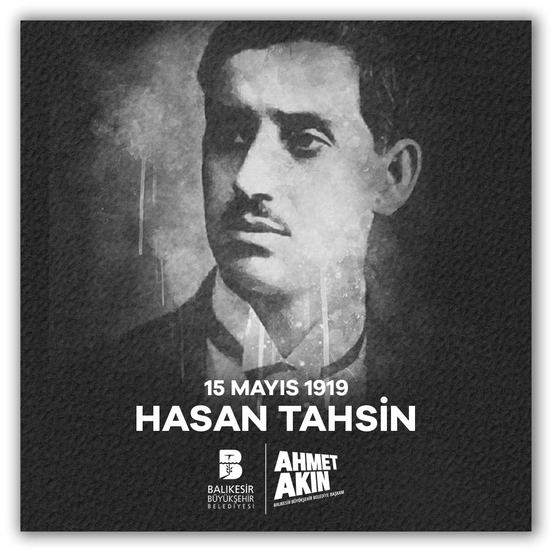 Kurtuluş mücadelesinde düşman kuvvetlerine ilk kurşunu sıkan, ulusal direnişimizin sembol isimlerinden Hasan Tahsin’i vefat yıl dönümünde saygı ve minnetle anıyorum.