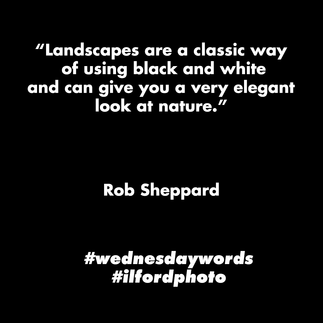 Who is your favourite landscape photographer? #ilfordphoto #wednesdaywords