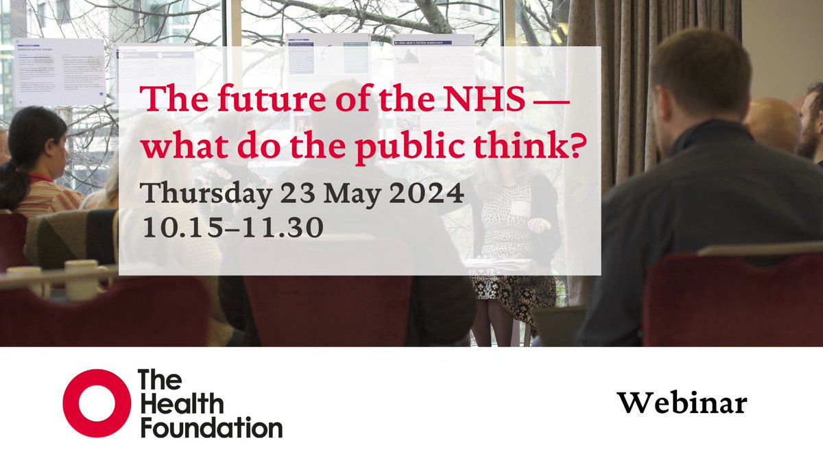 Join us to hear insights and implications from our new research with @IpsosUK exploring what the public think about the NHS. Chaired by @RThorlby, panel includes @KateD_IpsosUK, @TimGardnerTHF and Chief Executive @HealthwatchE Louise Ansari. More info ⬇️ thehealthfoundation.zoom.us/webinar/regist…