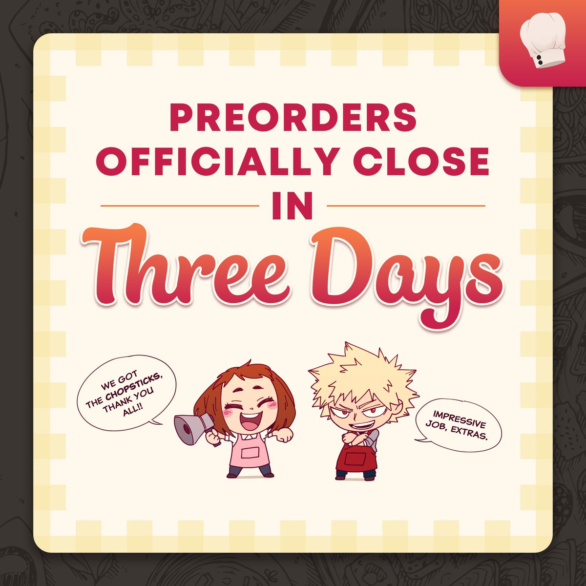 🍥 3 DAYS UNTIL PO’s  CLOSE 🍡

Preorders officially close in 3 DAYS on May 18th at 11:59 PM CDT.

Don’t miss this final opportunity! All stretch goals have been unlocked~

kacchakoskitchen.bigcartel.com