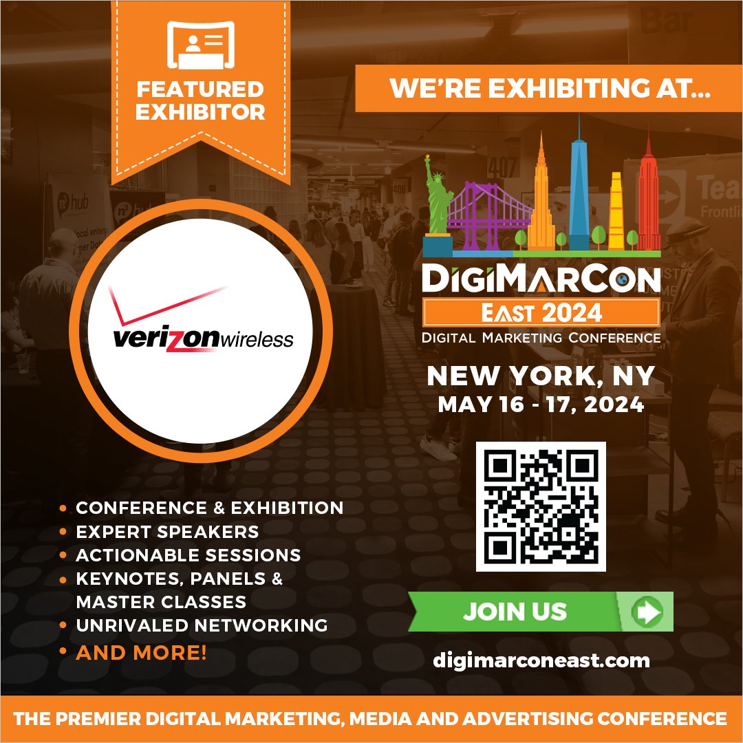 Get ready for an amazing event! #VerizonWireless will exhibit at #DigiMarConEast 2024 on May 16th to 17th, 2024. Join us at the New York Marriott at the Brooklyn Bridge Hotel. Register now! digimarconeast.com #DigitalMarketing #Marketing #MarketingEvent #DigiMarCon #NewYork